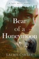 Bear Of A Honeymoon