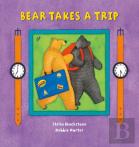 Bear Takes A Trip