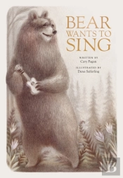 Bear Wants To Sing