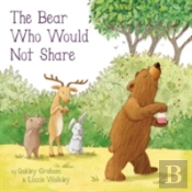Bear Who Would Not Share
