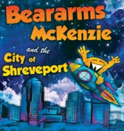Beararms Mckenzie And The City Of Shreveport