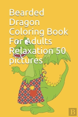 Bertrand.pt - Bearded Dragon Coloring Book For Adults Relaxation 50 Pictures