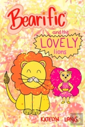 Bearific(R) And The Lovely Lions