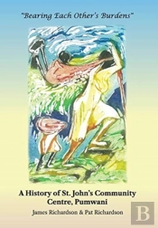 Bearing Each Other'S Burdens: A History