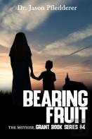 Bearing Fruit