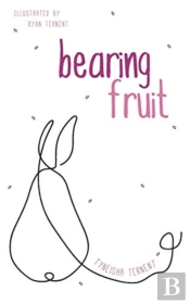 Bearing Fruit