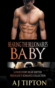 Bearing The Billionaire'S Baby