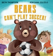 Bears Can'T Play Soccer
