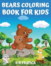 Bears Coloring Book For Kids