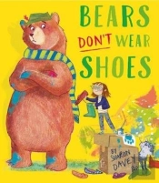 Bears Don'T Wear Shoes
