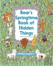 Bear'S Springtime Book Of Hidden Things