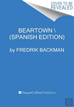 Bertrand.pt - Beartown \ (Spanish Edition)