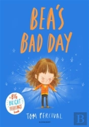 Bea'S Bad Day