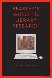 Beasley'S Guide To Library Research