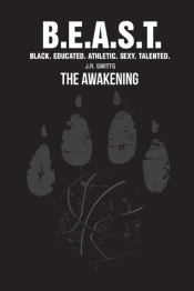 B.E.A.S.T. Black Educated Athletic Sexy Talented