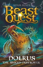 Beast Quest: Dolrus The Spiked Destroyer