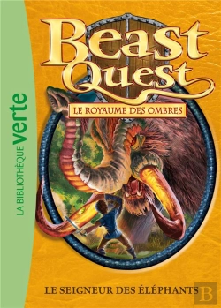 Bertrand.pt - Beast Quest T.19 ; Le Seigneur Des Éléphants