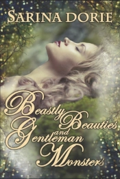 Beastly Beauties And Gentlemen Monsters