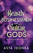 Beastly Businessmen And Guitar Gods