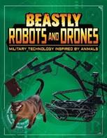 Beastly Robots And Drones