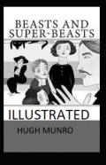 Beasts And Super-Beasts Illustrated