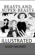 Beasts And Super-Beasts Illustrated