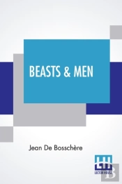 Beasts & Men