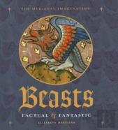 Beasts Factual And Fantastic