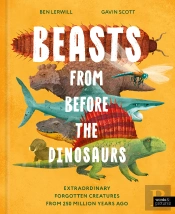 Beasts From Before The Dinosaurs