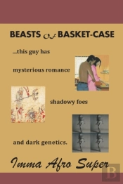 Beasts Of Basket-Case