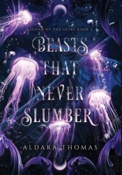 Beasts That Never Slumber