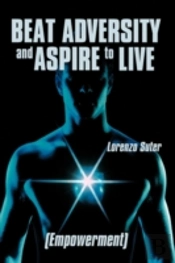 Beat Adversity And Aspire To Live: (Empo