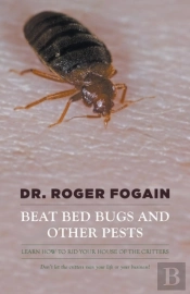Beat Bed Bugs And Other Pests