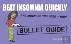 Bertrand.pt - Beat Insomnia Quickly: Bullet Guides