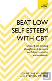 Beat Low Self-Esteem With Cbt