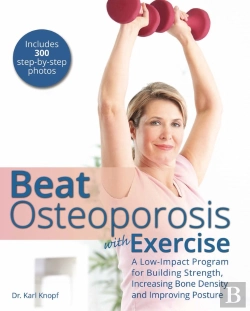 Bertrand.pt - Beat Osteoporosis With Exercise