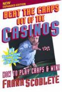 Beat The Craps Out Of The Casinos