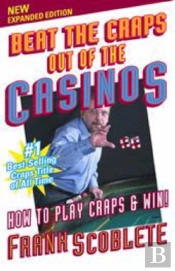 Beat The Craps Out Of The Casinos