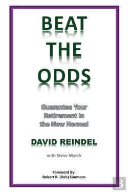 Bertrand.pt - Beat The Odds: Guarantee Your Retirement In The New Normal