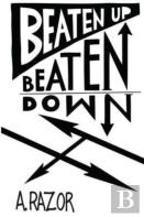 Beaten Up Beaten Down