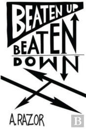 Beaten Up Beaten Down