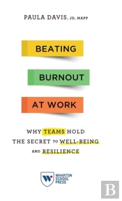 Beating Burnout At Work