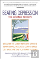 Beating Depression: The Journey To Hope