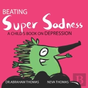 Beating Super Sadness
