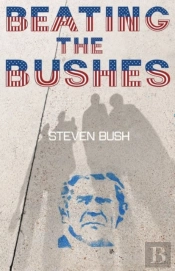 Beating The Bushes