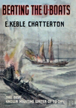 Bertrand.pt - Beating The U-Boats 1917-18