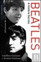 Beatles - A História Secreta