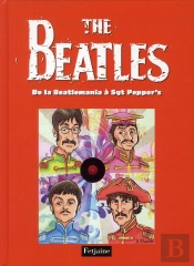 Beatles T.2. De La Beatlemania A Sergent Pepper'S