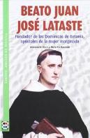 Beato Juan José Lataste /Santos, Amigos De Dios