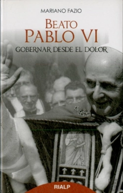 Bertrand.pt - Beato Pablo Vi. Gobernar Desde El Dolor